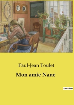 Mon amie Nane (French Edition)