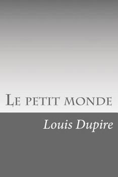 Paperback Le petit monde [French] Book