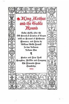 Paperback King Arthur and the Table Round - Vol. I Book