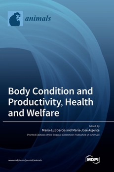 Hardcover Body Condition and Productivity, Health and Welfare Book