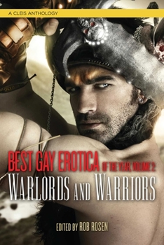 Paperback Best Gay Erotica of the Year, Volume 2: Warlords & Warriors Book
