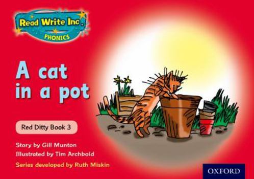 Paperback Read Write Inc. Phonics: Red Ditty Book 3 a Cat in a Pot Book