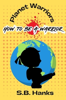 Paperback Planet Warrior: How To Be A Warrior Book