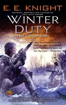 Winter Duty - Book #8 of the Vampire Earth