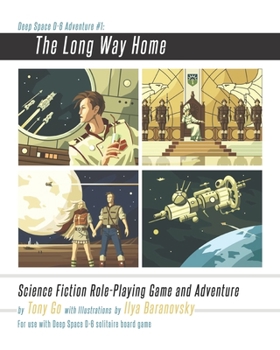 Paperback The Long Way Home: Deep Space D-6 Adventure #1 Book