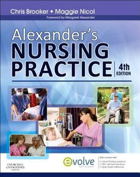 Paperback Alexander's Nursing Practice Book