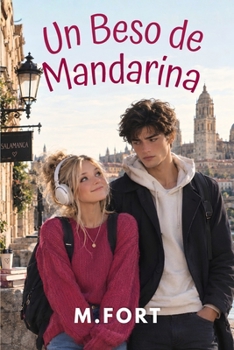 Paperback Un Beso de Mandarina [Spanish] Book