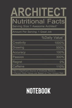 architect nutritional facts: small lined Humor Nutritional Facts Notebook / Travel Journal to write in (6'' x 9'') 120 pages