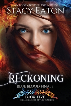 Reckoning: Blue Blood Finale (The Blue Blood Returns)