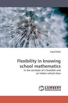 Paperback Flexibility in Knowing School Mathematics Book