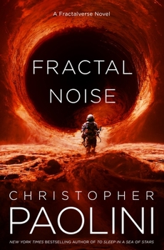 Fractal Noise - Book #0.5 of the Fractalverse