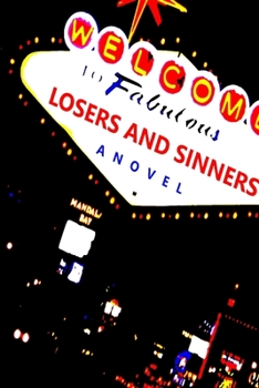 Paperback Losers and Sinners [Large Print] Book