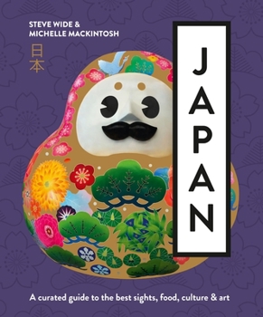 Paperback Japan: A Curated Guide to the Best Areas, Food, Culture & Art Book