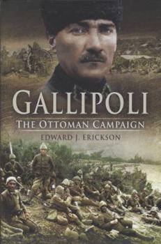 Hardcover Gallipoli: The Ottoman Campaign Book