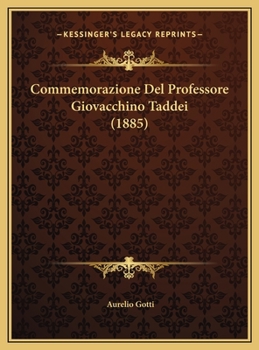 Commemorazione Del Professore Giovacchino Taddei