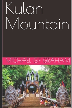 Paperback My Journey to Kulan Mountain Book