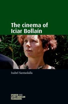 Paperback The Cinema of Iciar Bollain Book