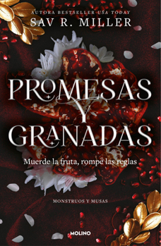 Promesas y granadas / Promises and Pomegranates (Spanish Edition)