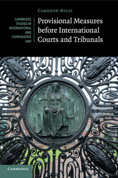 Paperback Provisional Measures Before International Courts and Tribunals Book