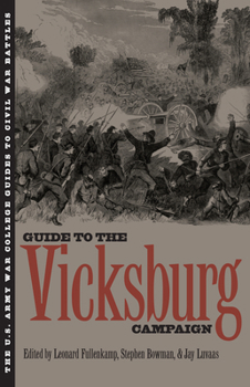 Hardcover The Guide to the Vicksburg Campaign Book