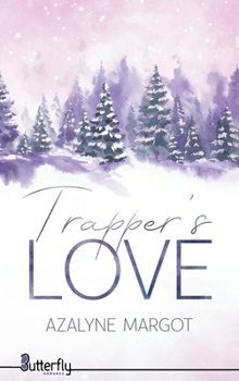 Paperback TRAPPER'S LOVE [French] Book