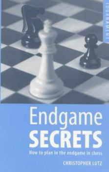 Paperback Endgame Secrets: How to Plan in the Endgame in Chess Book