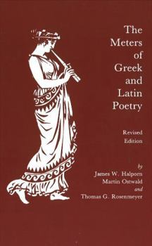 The Meters of Greek and Latin Poetry