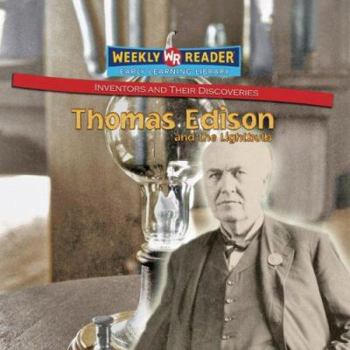 Library Binding Thomas Edison and the Lightbulb Book