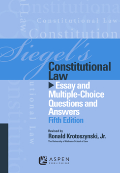 Paperback Siegel's Constitutional Law: Essay and Multiple-Choice Questions and Answers Book