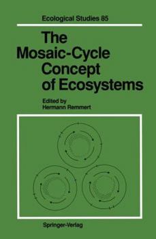 Paperback The Mosaic-Cycle Concept of Ecosystems Book