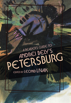 Paperback A Reader's Guide to Andrei Bely's "Petersburg" Book