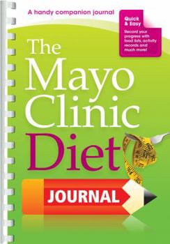Paperback The Mayo Clinic Diet Journal: A Handy Companion Journal Book