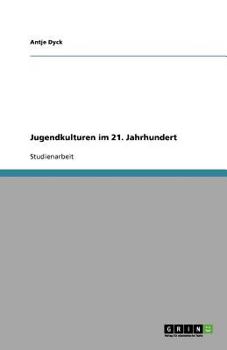 Paperback Jugendkulturen im 21. Jahrhundert [German] Book