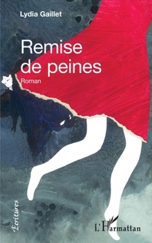 Paperback Remise de peines [French] Book