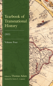 Hardcover Yearbook of Transnational History: (2021) Book