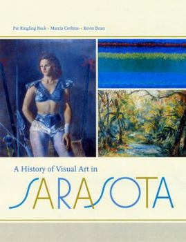 Hardcover A History of Visual Art in Sarasota Book