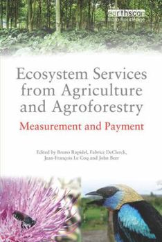 Paperback Ecosystem Services from Agriculture and Agroforestry: Measurement and Payment Book