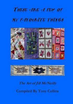 Paperback These are a few of my favourite things: The Art of Jill McNeilly Book