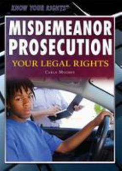 Paperback Misdemeanor Prosecution: Your Legal Rights Book