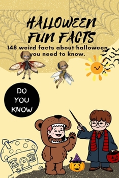 Paperback Halloween Fun Facts: 148 weird facts about halloween you need to know Book