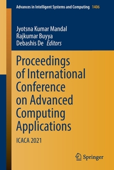 Paperback Proceedings of International Conference on Advanced Computing Applications: Icaca 2021 Book