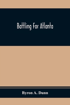 Paperback Battling For Atlanta Book