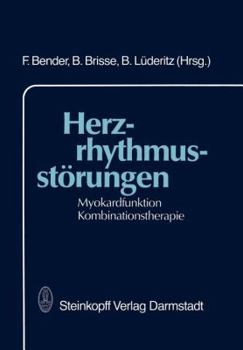 Paperback Herzrhythmusstörungen: Myokardfunktion Kombinationstherapie [German] Book