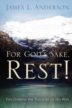 Paperback For God's Sake, Rest! Book