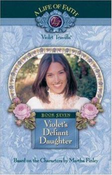 Hardcover Violet's Defiant Daughter Book