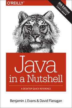 Paperback Java in a Nutshell: A Desktop Quick Reference Book