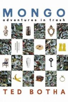Hardcover Mongo: Adventures in Trash Book