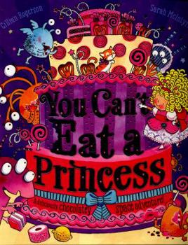 Paperback You Can't Eat a Princess! Book