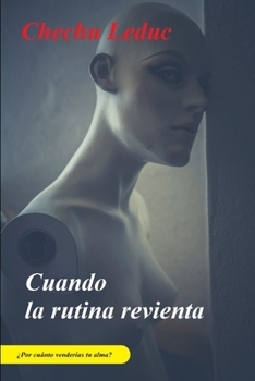 Paperback Cuando la rutina revienta [Spanish] Book