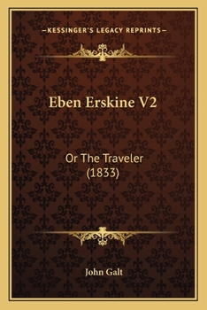 Eben Erskine: or, The Traveler, Volume 2
